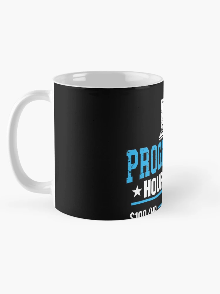 Thumbnail 5 of 6, Coffee Mug, Funny Programmer Hourly Rate Computer Coding Expert Gear designed and sold by DynamicDesign.