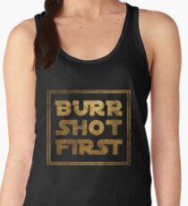 Burr Shot First - Gold Women's Tank Top