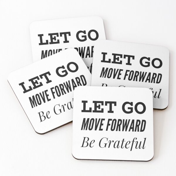 Item preview, Let Go Move Forward Be Grateful designed and sold by SocialWest.