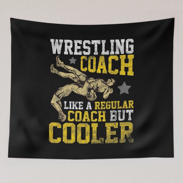 Item preview, Wrestling Coach: Like a Regular Coach But Cooler designed and sold by perfectpresents.
