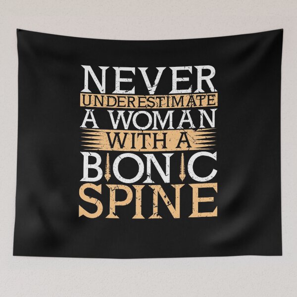Item preview, Never Underestimate A Woman With A Bionic Spine Surgery designed and sold by Sinful Charm.