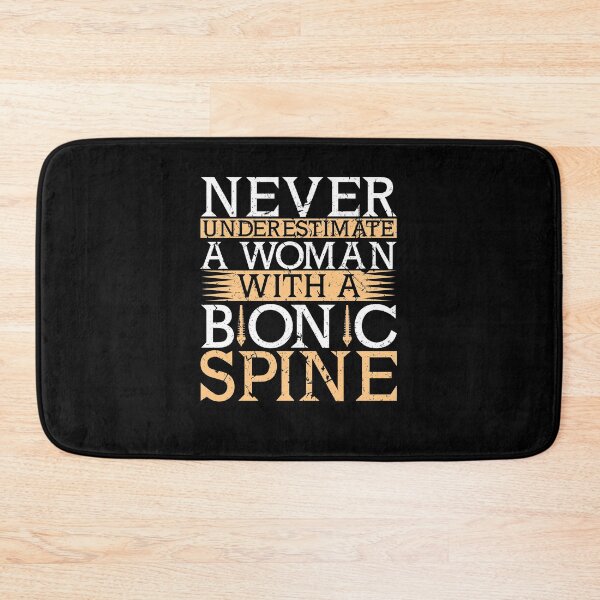 Item preview, Never Underestimate A Woman With A Bionic Spine Surgery designed and sold by Sinful Charm.