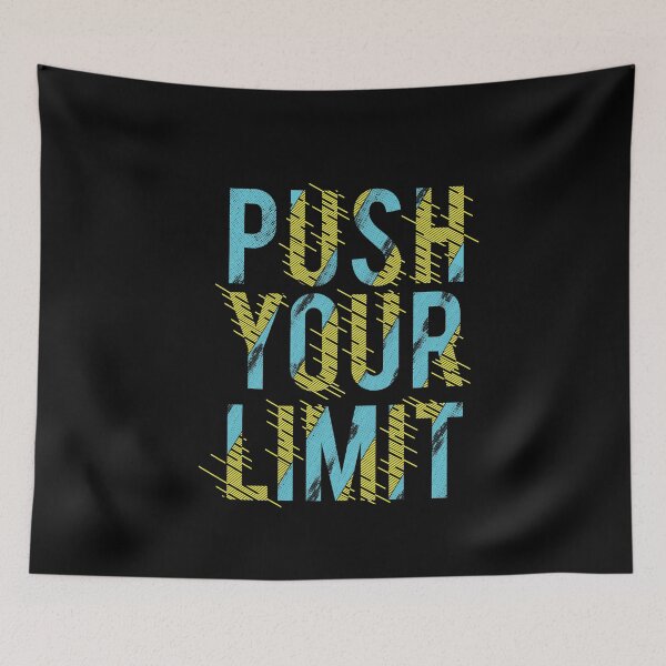 Item preview, Push your limit designed and sold by TagCreation.