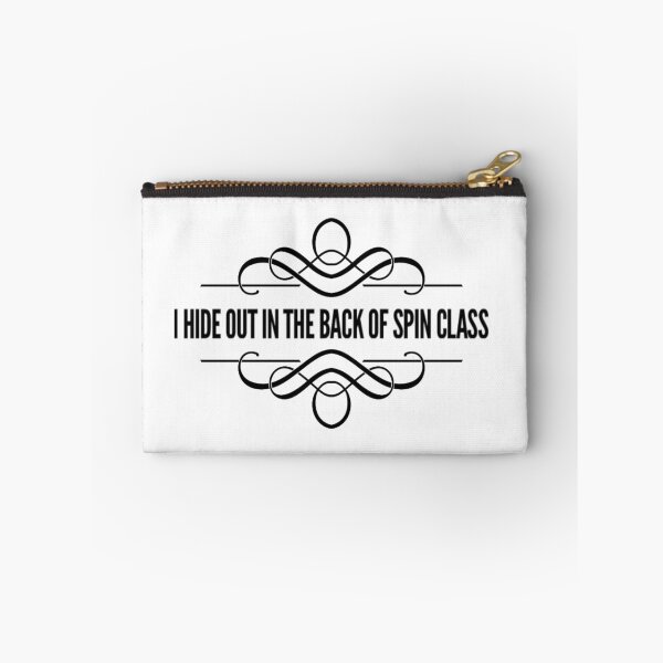Item preview, I Hide Out in the Back of Spin Class designed and sold by SocialWest.