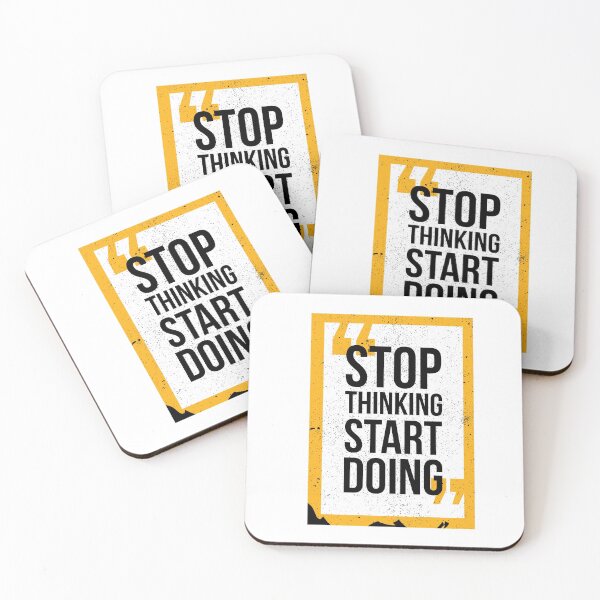 Item preview, Stop thinking start doing designed and sold by TagCreation.