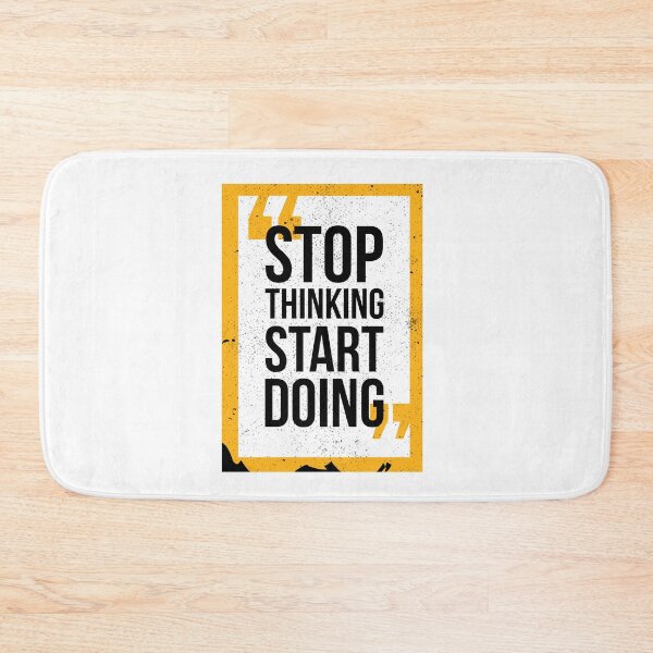 Item preview, Stop thinking start doing designed and sold by TagCreation.