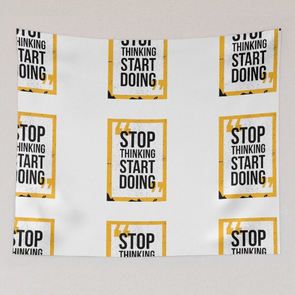 Item preview, Stop thinking start doing designed and sold by TagCreation.