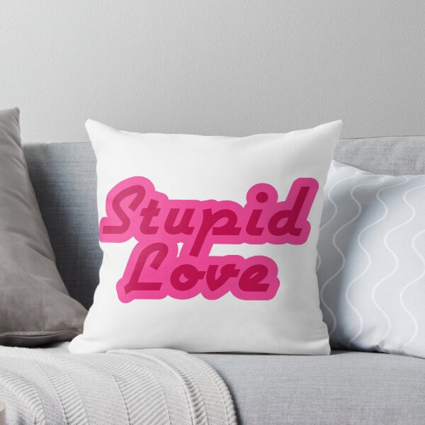Item preview, Stupid Love designed and sold by jddilauro6.