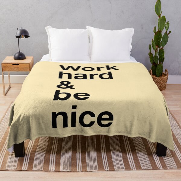 Item preview, Copy of Work hard and be nice  designed and sold by mivpiv.