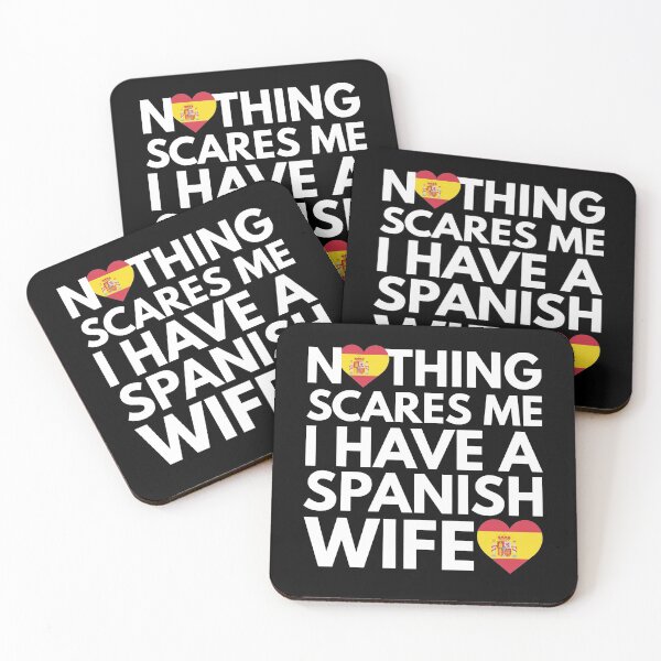 Item preview, Nothing Scares Me, I Have Spanish Wife designed and sold by HelloFromAja.
