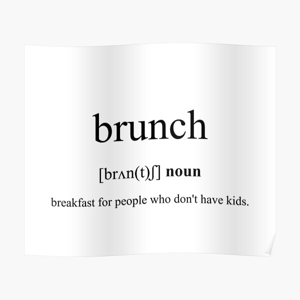"Brunch Definition Dictionary Collection" Poster for Sale by