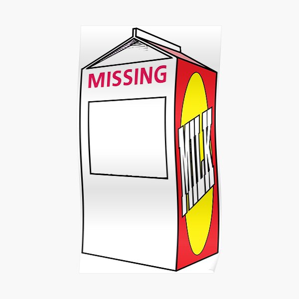 "Missing Person Milk Carton" Poster for Sale by SamuelMolina Redbubble