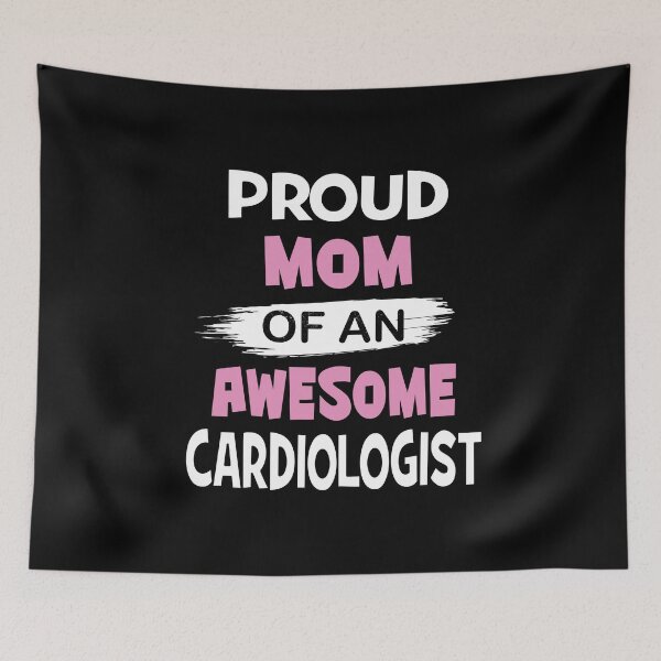 Item preview, Proud Mom Of An Awesome Cardiologist - Funny Doctors print designed and sold by Grabitees.