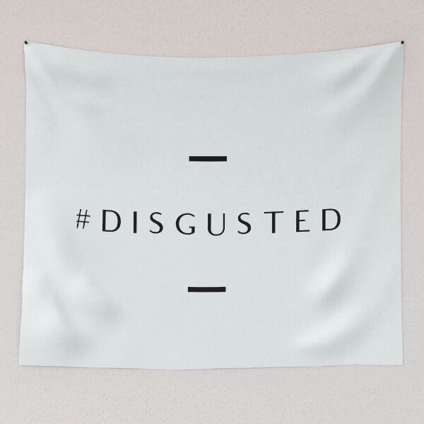 Item preview, # Disgusted  designed and sold by Dee121.