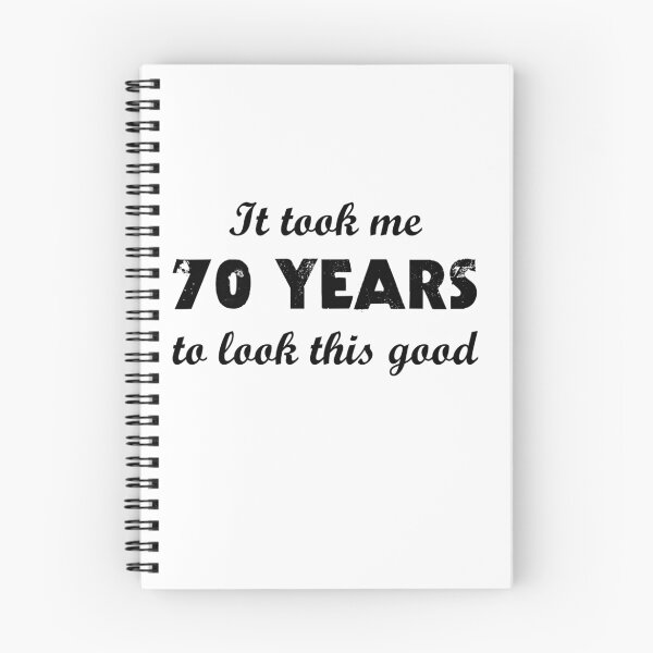 Item preview, It Took Me 70 Years To Look This Good designed and sold by evahhamilton.