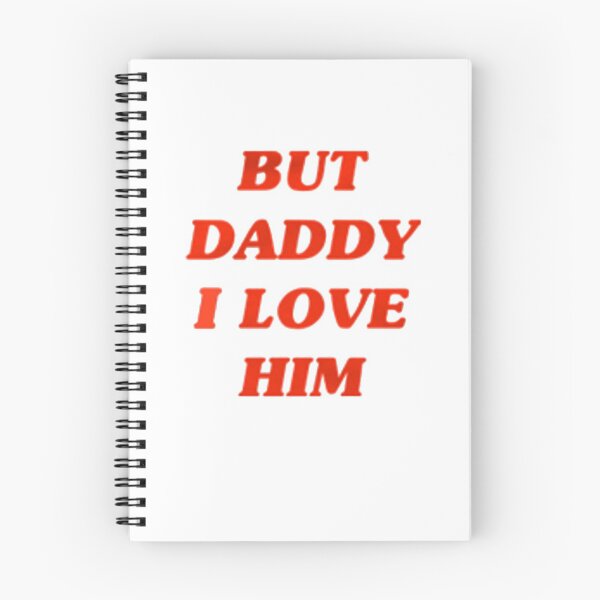 Item preview, But Daddy I Love Him! designed and sold by swan-on-a-hook.