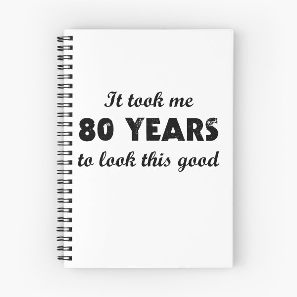 Item preview, It Took Me 80 Years To Look This Good designed and sold by evahhamilton.