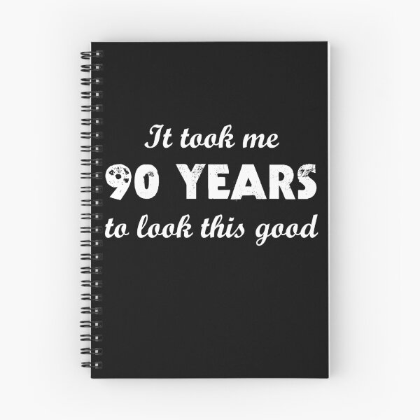 Item preview, It Took Me 90 Years To Look This Good designed and sold by evahhamilton.