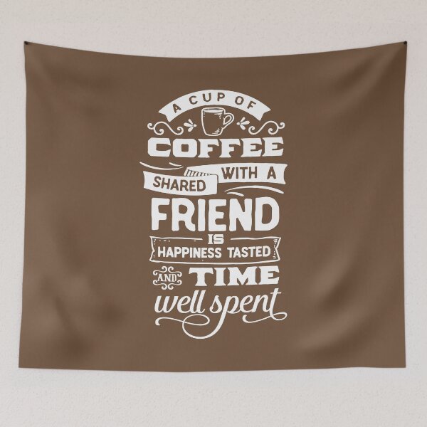 Item preview, Funny Coffee With Friends Is Time Well Spent designed and sold by UniQueensShop.