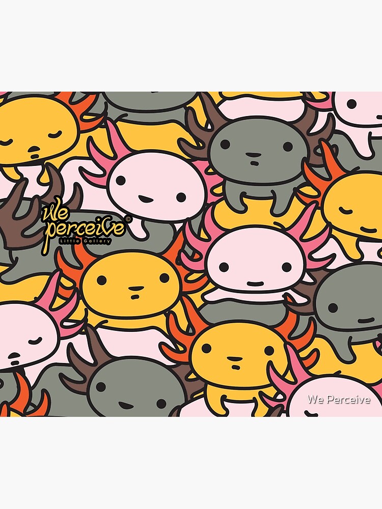 AXOLOTL WAVE Style 2 - We are the CUTEST CREATURE in the Water World by CitizenWong