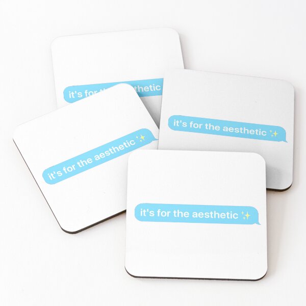 Item preview, “It’s for the aesthetic” text message  designed and sold by Gabbie i.