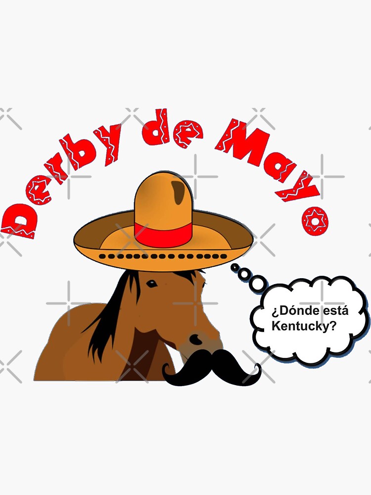 Derby Sanchez Kentucky Horse Race Mexican Sombrero T-Shirt Derby Sanchez Kentucky Horse Race Mexican Sombrero T-Shirt