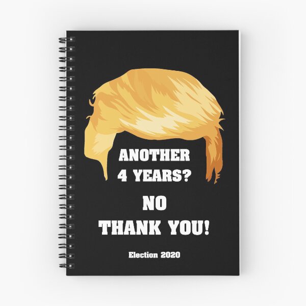 Item preview, Another 4 Years? No Thank You -Anti-Trump - Joe Biden Election 2020 designed and sold by MoonsmileProd.