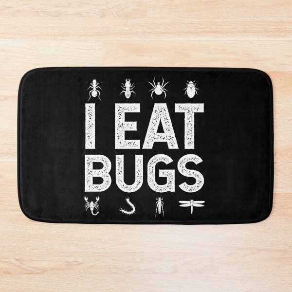 Item preview, I Eat Bugs Insects Entomophagy Nutrition Protein designed and sold by MooonTees.