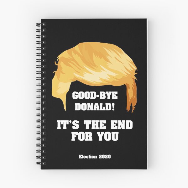 Item preview, Good-Bye Donald -Anti-Trump - Joe Biden Election 2020 designed and sold by MoonsmileProd.
