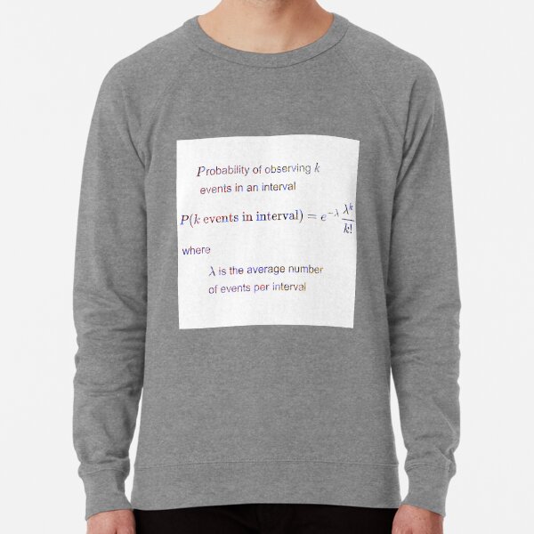 Poisson distribution #Poisson #distribution #PoissonDistribution Lightweight Sweatshirt