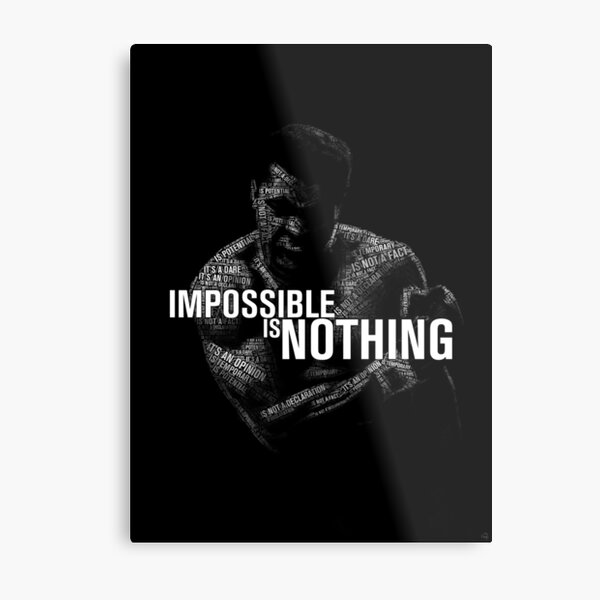 Mohamed Ali "impossible is nothing" Metal Print