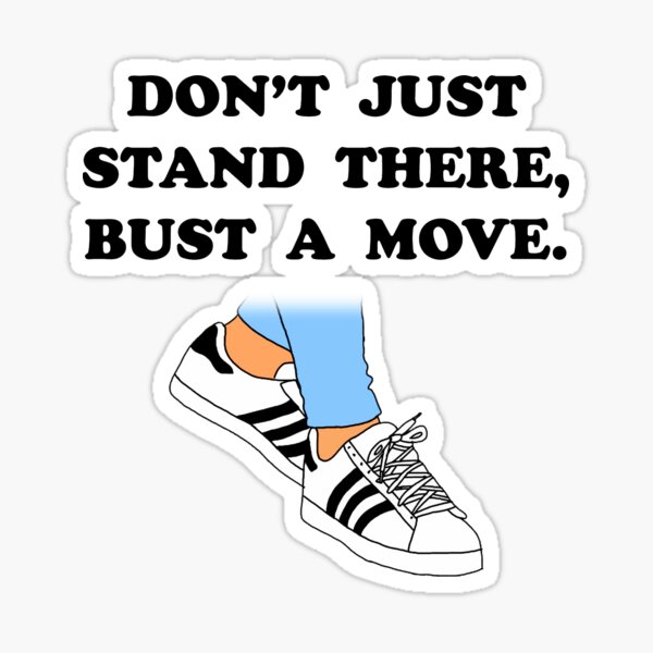"Bust A Move (Black Font Edition)" Sticker for Sale by FlashJordan Redbubble