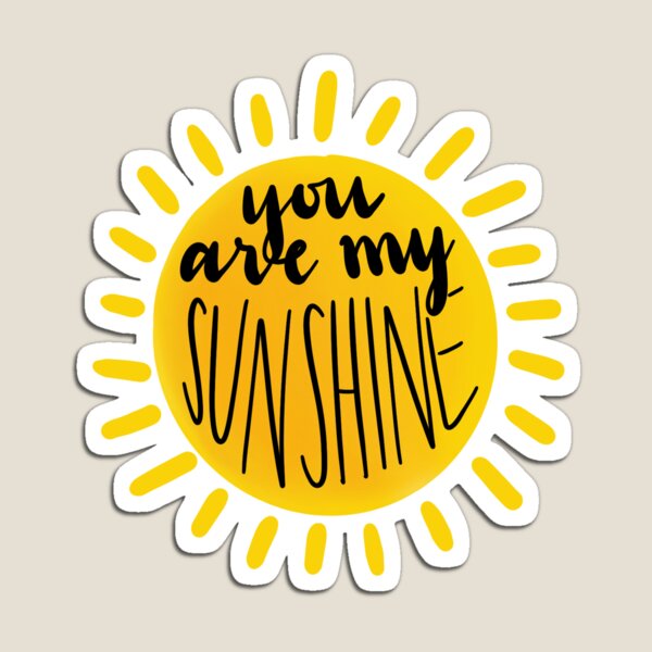Item preview, you are my sunshine designed and sold by abigailscherer.