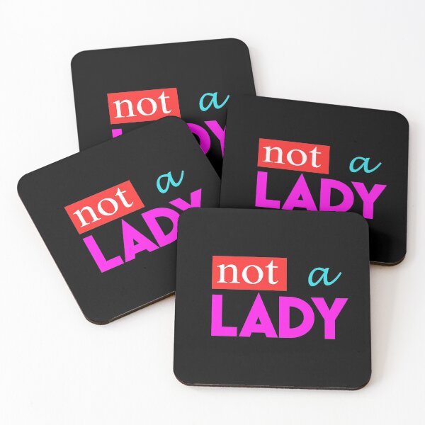 Item preview, Not A Lady Feminist Statement Women's Rights designed and sold by DohDesigns.