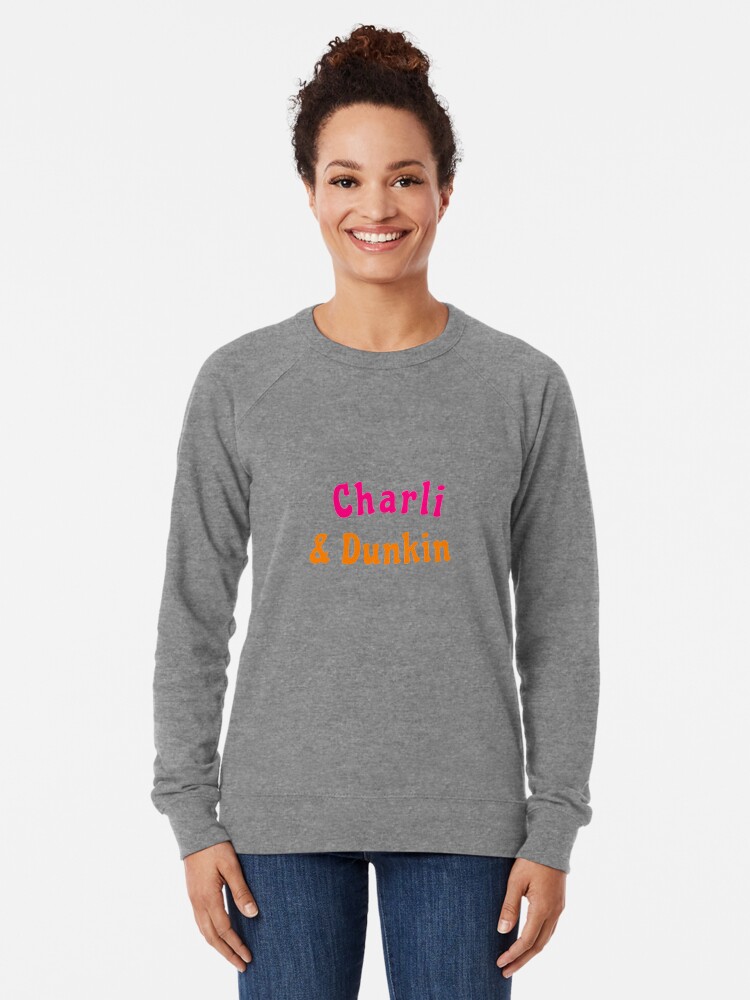 Charli Dunkin Lightweight Sweatshirt By Theabbieshop Redbubble Check out our charlie damelio merch selection for the very best in unique or custom, handmade pieces from our clothing shops. redbubble