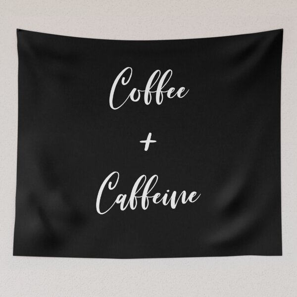 Item preview, Coffee + Caffeine  designed and sold by Rainwater Merch.