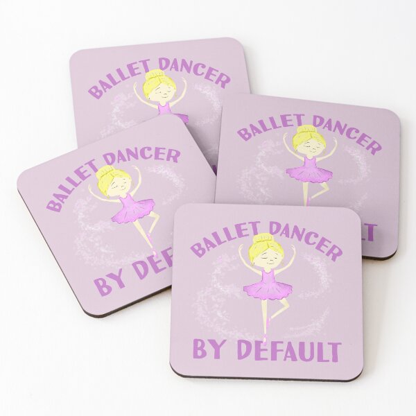 Item preview, Ballet Dancer By Default designed and sold by WittyMakings.