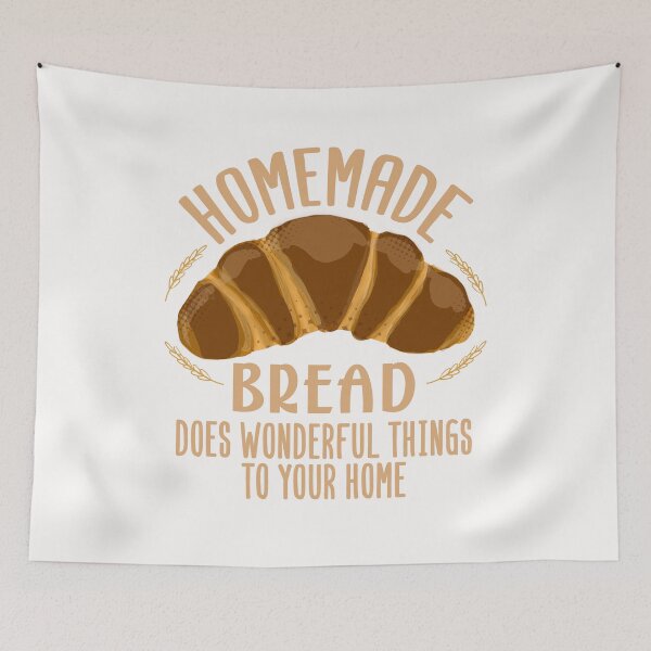 Item preview, Homemade Bread Does Wonderful Things designed and sold by WittyMakings.