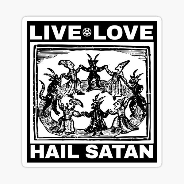 Live Love Hail Satan + Pentagram Sticker