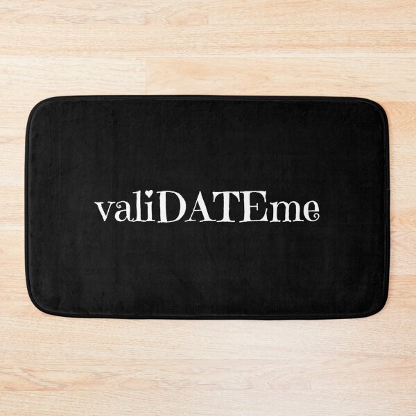 Item preview, valiDATE me (Validate Me / Date Me) designed and sold by IntuitiveNZ.