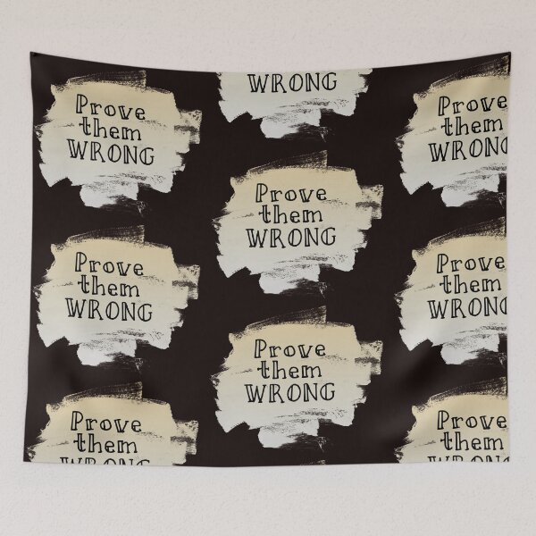 Item preview, prove them wrong designed and sold by memeshirtees.