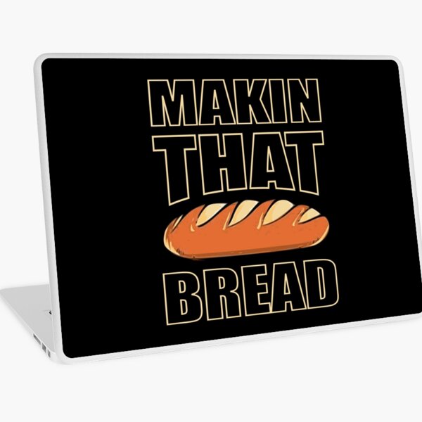 Item preview, Makin That Bread designed and sold by pixeljamz.