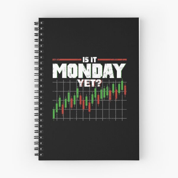 Item preview, Is It Monday Yet Funny Stock Market Daytrader designed and sold by perfectpresents.