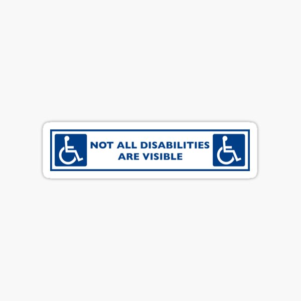 Item preview, Not All Disabilities Are Visible designed and sold by Frugal-Fox.