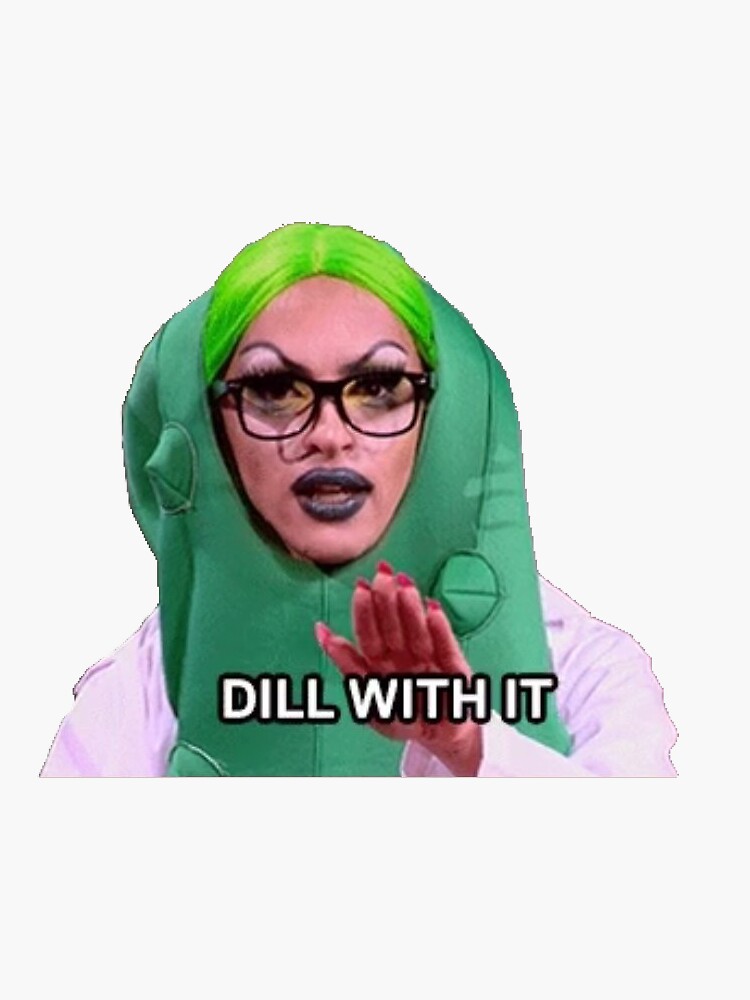 Miz Cracker Dill With It Sticker by booskieyo