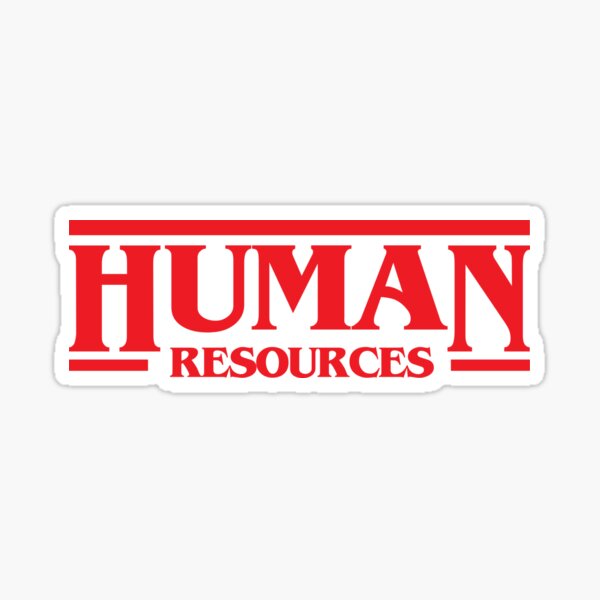 Item preview, Human... Resources? designed and sold by orlumbuspirate.