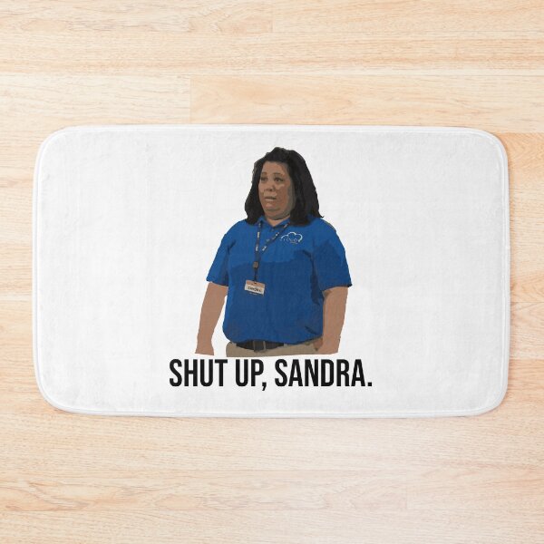 Item preview, Shut Up Sandra designed and sold by serendipitous08.