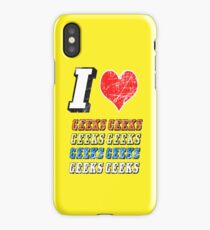I love Geeks iPhone Case/Skin