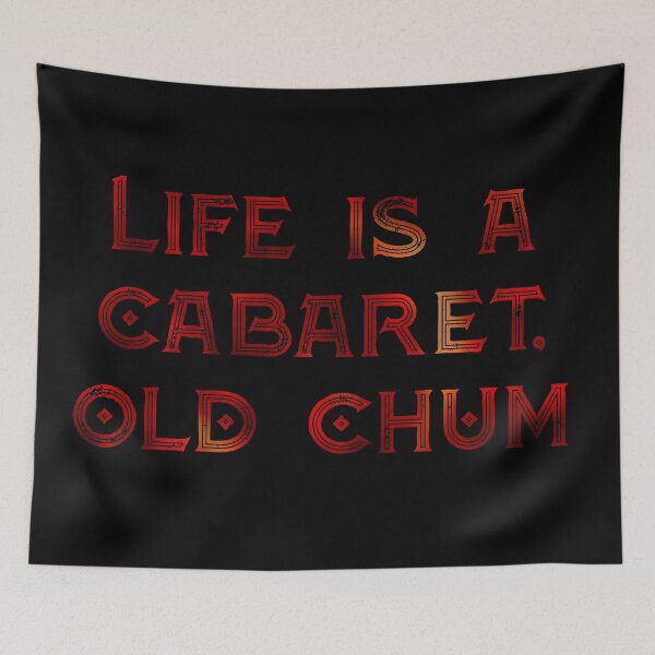 Item preview, Life is a Cabaret, Old Chum designed and sold by Theatre Thoughts.
