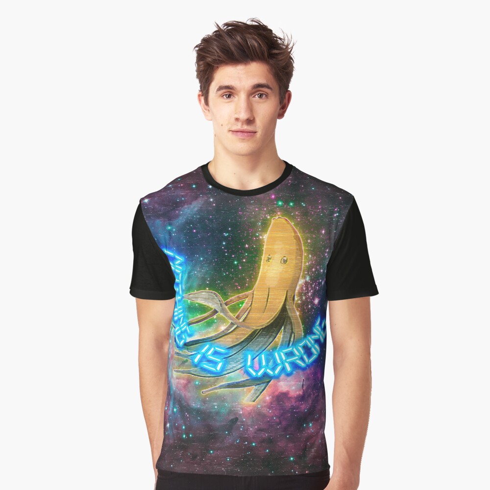 Nothing Is Wrong Graphic T-Shirt